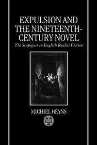 Expulsion and the Nineteenth-Century Novel