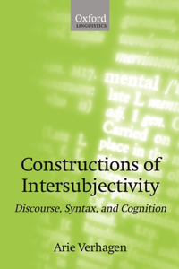 Constructions of Intersubjectivity