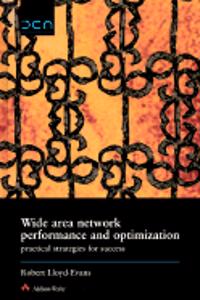 Wide Area Network Performance and Optimization