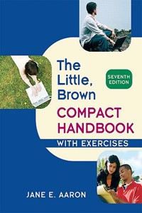 Little, Brown Compact Handbook with Exercises
