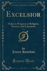 Excelsior, Vol. 1