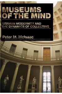 Museums of the Mind