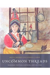 Uncommon Threads