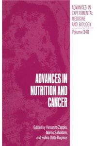 Advances in Nutrition and Cancer