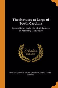 The Statutes at Large of South Carolina