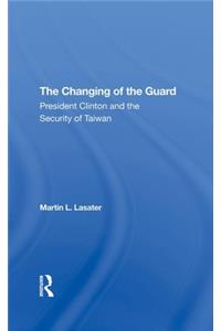 The Changing Of The Guard