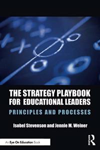 The Strategy Playbook for Educational Leaders