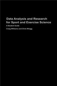 Data Analysis and Research for Sport and Exercise Science