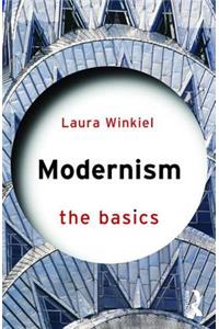 Modernism: The Basics