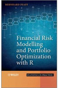 Financial Risk Modelling and Portfolio Optimization with R