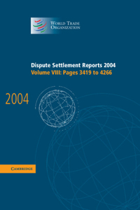 Dispute Settlement Reports 2004