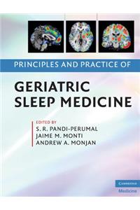 Principles and Practice of Geriatric Sleep Medicine