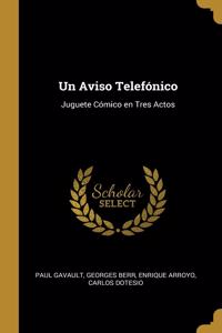 Un Aviso Telefónico