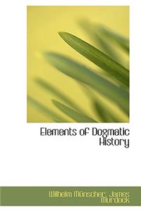 Elements of Dogmatic History