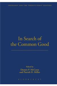 In Search of the Common Good