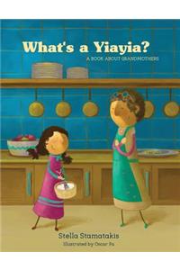What's a Yia Yia?