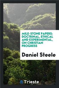 Mile-Stone Papers