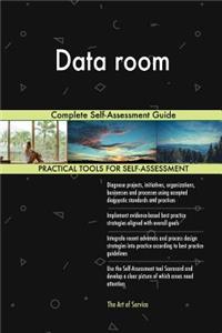 Data room Complete Self-Assessment Guide