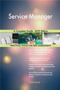 Service Manager A Complete Guide - 2019 Edition
