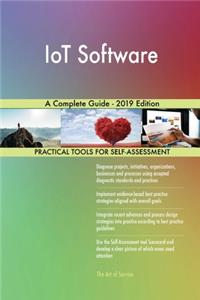 IoT Software A Complete Guide - 2019 Edition
