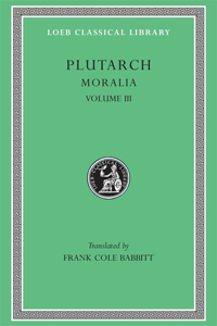 Moralia, Volume III