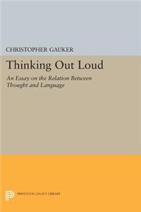 Thinking Out Loud