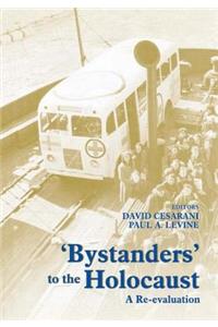 Bystanders to the Holocaust