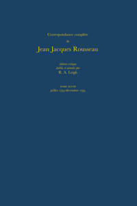 Correspondance complète de Rousseau XLVIII