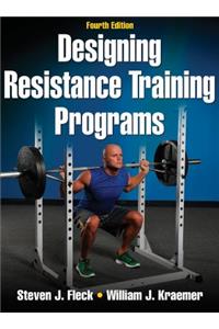 Designing Resistance Training Programs - 4th Edition