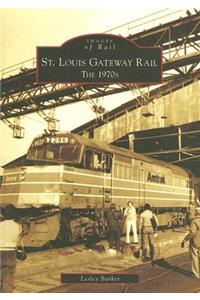 St. Louis Gateway Rail