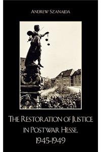 Restoration of Justice in Postwar Hesse, 1945-1949