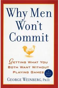 Why Men Won't Commit