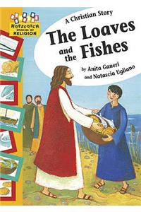 A Christian Story - The Loaves and the Fishes