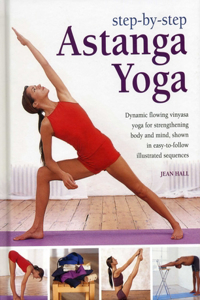 Step by Step Astanga Yoga