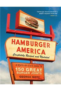 Hamburger America: Completely Revised and Updated Edition