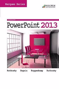 Marquee Series: Microsoft (R)PowerPoint 2013