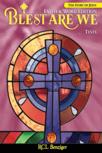 BAW FAITH AND WORD EDITION: GRADE 7 TEST