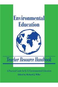 Environmental Education Teacher Resource Handbook
