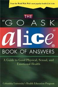 Go Ask Alice Book of Answers