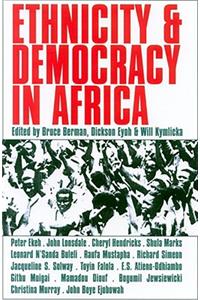 Ethnicity and Democracy in Africa