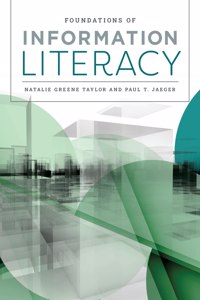 Foundations of Information Literacy