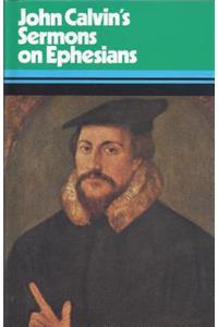 Sermons on the Epistle to the Ephesians