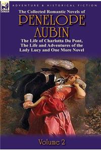 The Collected Romantic Novels of Penelope Aubin-Volume 2