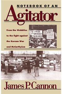 Notebook of an Agitator