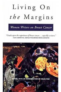 Living on the Margins: Women Writers on Breast Cancer