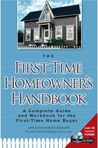 The First-Time Homeowner's Handbook