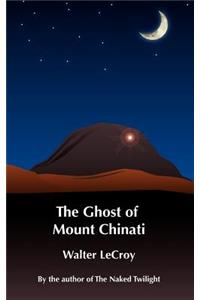 The Ghost of Mount Chinati