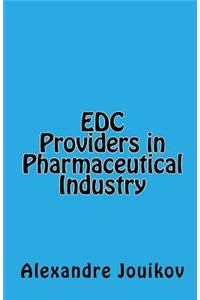 EDC Providers in Pharmaceutical Industry