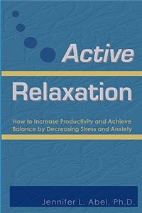 Active Relaxation