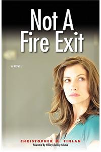 Not A Fire Exit